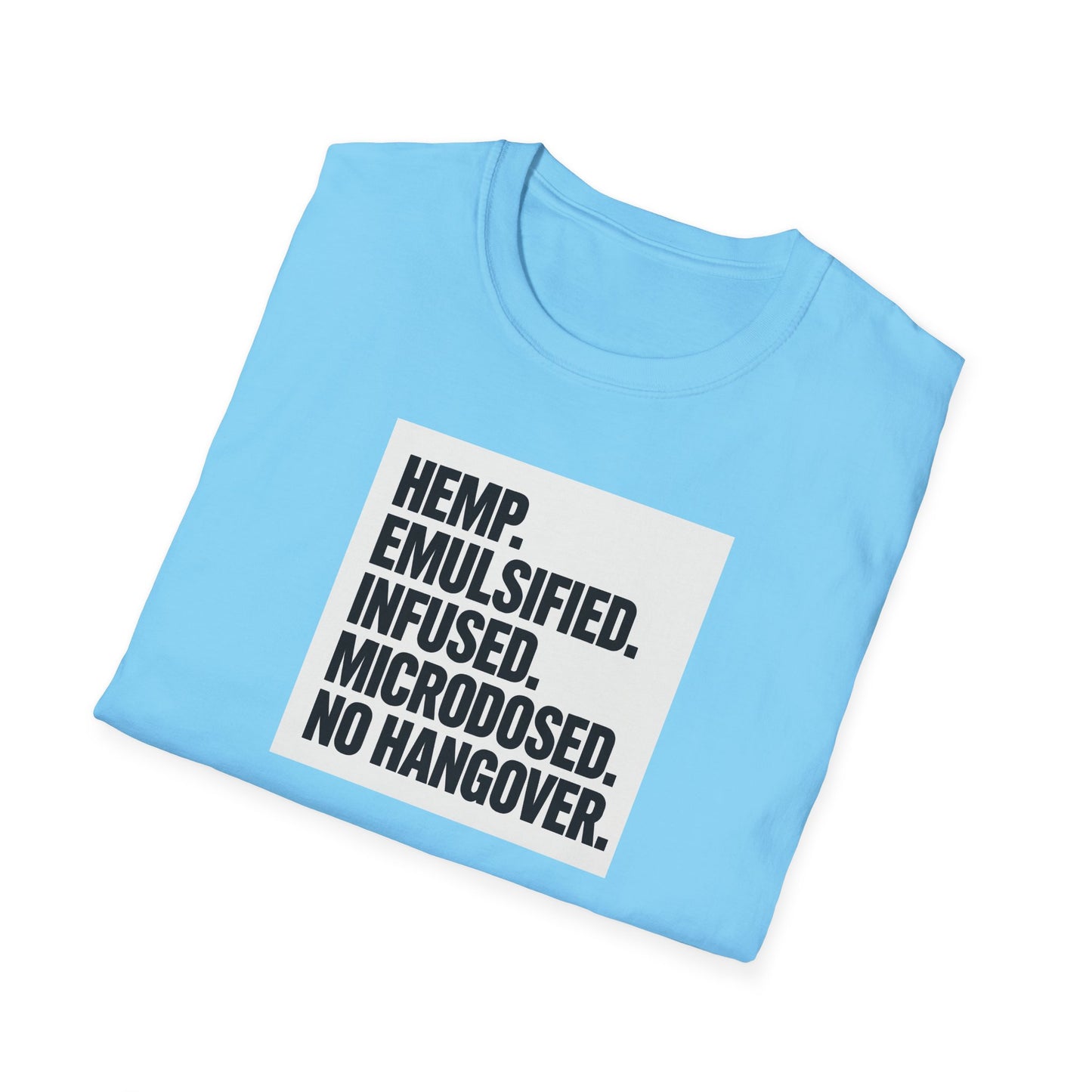 Hemp-Infused Unisex T-Shirt - No Hangovers