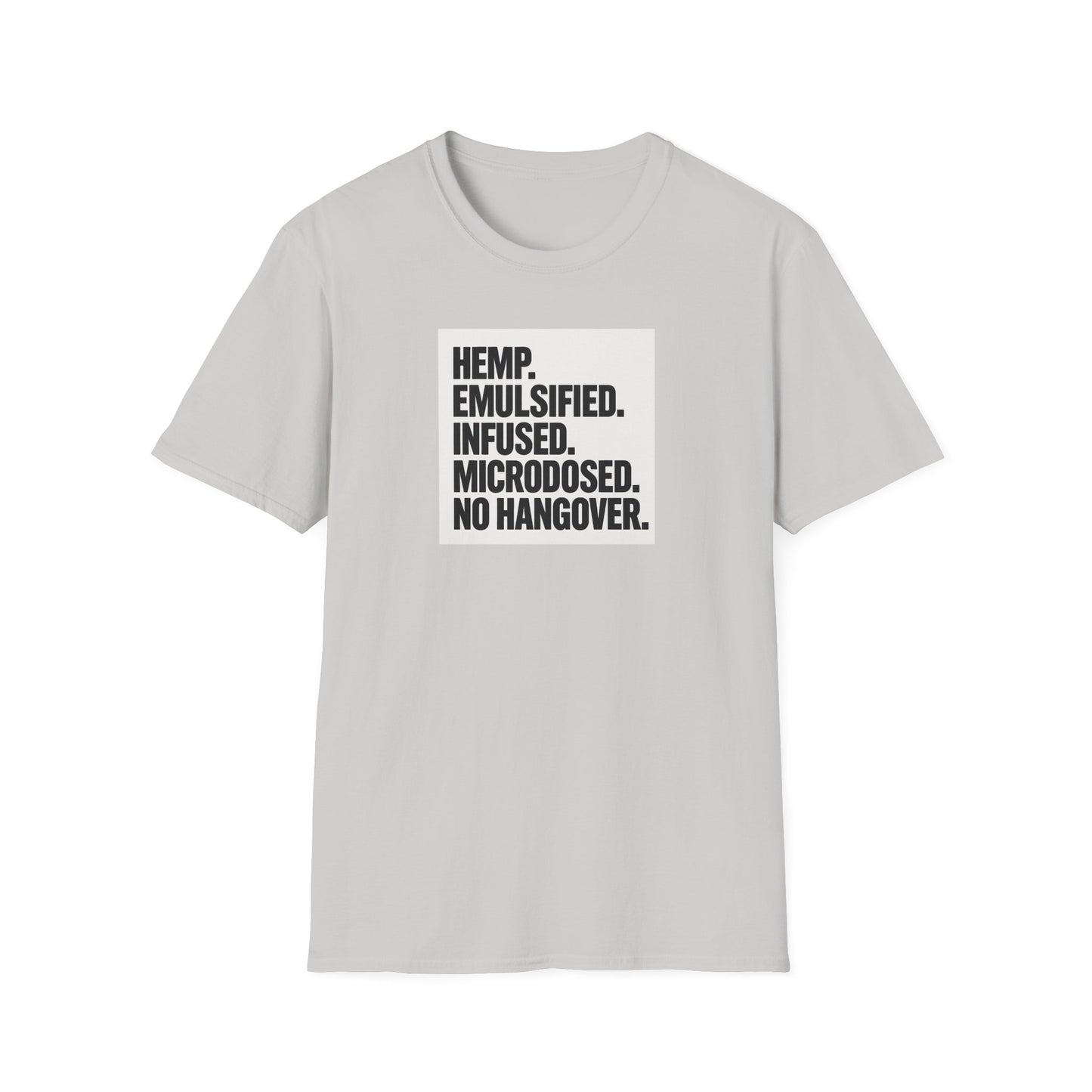 Hemp-Infused Unisex T-Shirt - No Hangovers