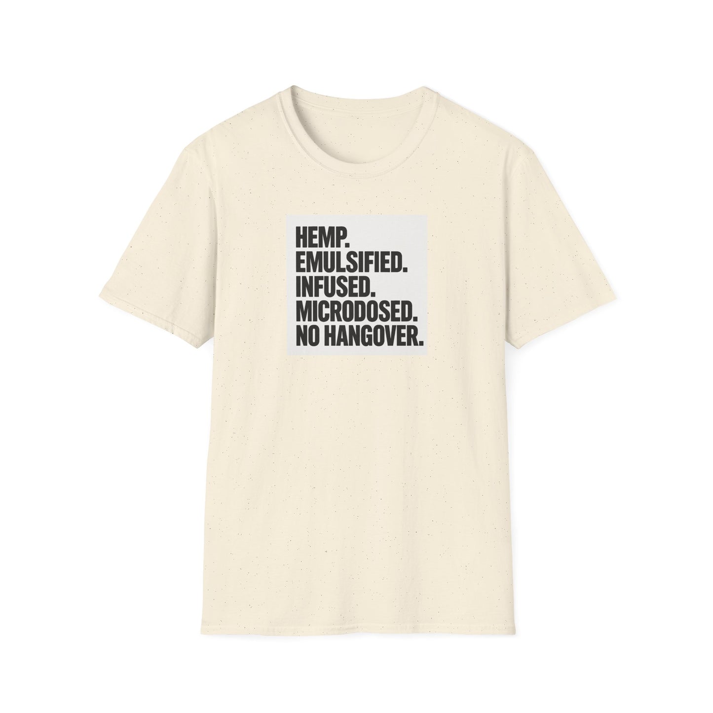 Hemp-Infused Unisex T-Shirt - No Hangovers