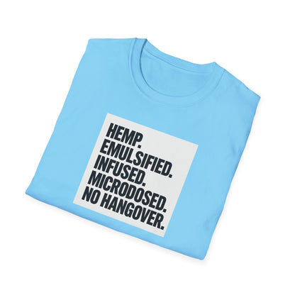 Hemp-Infused Unisex T-Shirt - No Hangovers