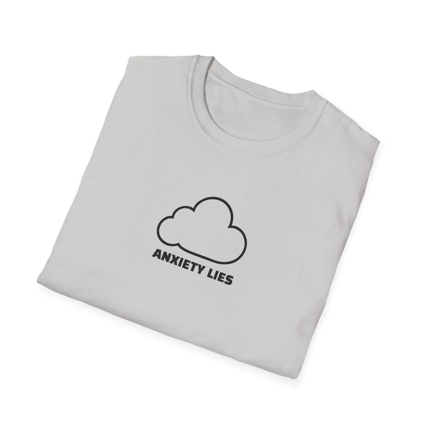 Cloud Design Unisex T-Shirt - Anxiety Lies